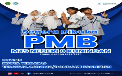 Penerimaan Murid Baru (PMB) MTsN 8 Kuningan